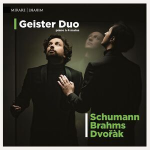 Geister Duo - Schuman Brahms & Dvorak  CD